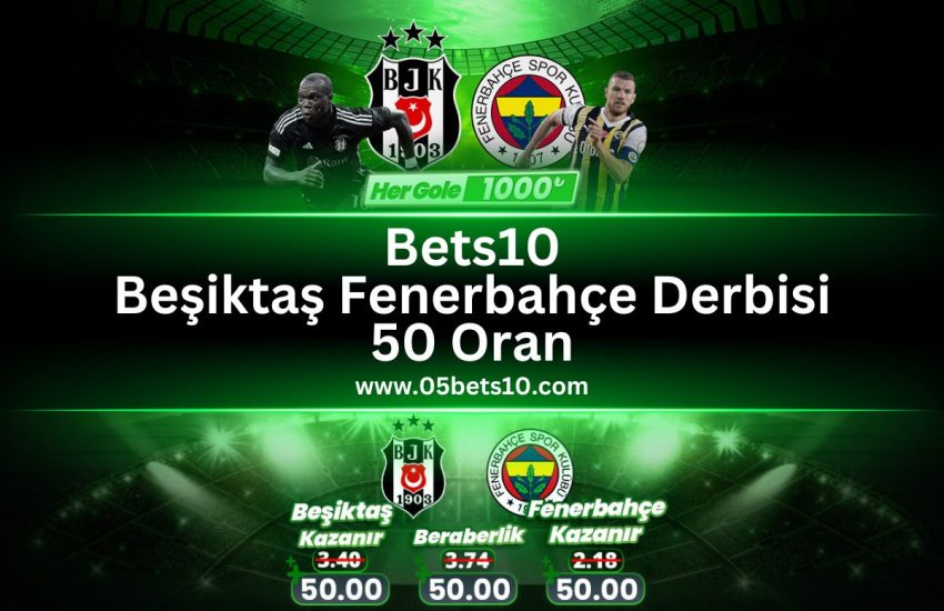 08bets10-besiktas-fenerbahce-50oran-1000TL-bedava-bahis